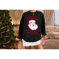 Funny Santa Claus Slogan Hoodie - In 2 Colours - Black