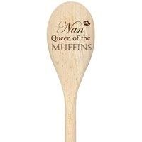 Nan Queen Of The Muffins Spoon Funny Wooden Spoon