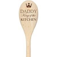 Daddy King Of The Kitchen Spoon Funny Wooden Spoon