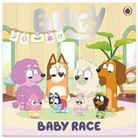 Baby Race: Bluey - Penguin Random House - Picture Books (Paperback)