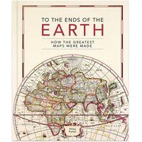 To the Ends of the Earth: How the greatest maps were made