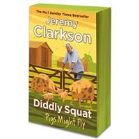 Diddly Squat Pigs Might Fly By Jeremy Clarkson - Nature Books (Paperback - Stencilled Edge)