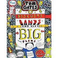 Tom Gates: Biscuits, Bands and Very Big Plans,Liz Pichon- 9781407189307