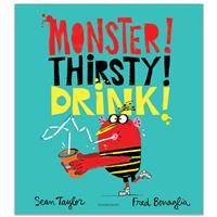 MONSTER! THIRSTY! DRINK!