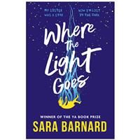 Where the Light Goes by Sara Barnard - Young Adult Books (Paperback)