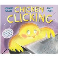 Chicken Clicking - Jeanne Willis & Tony Ross - Picture Books (Paperback)