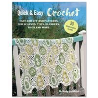 Quick & Easy Crochet: 35 simple projects to make by Melody Griffiths Paperback