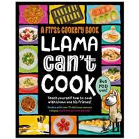 Llama Can't Cook But You Can! by Sarah Walden - Family Cook Books (Hardback)